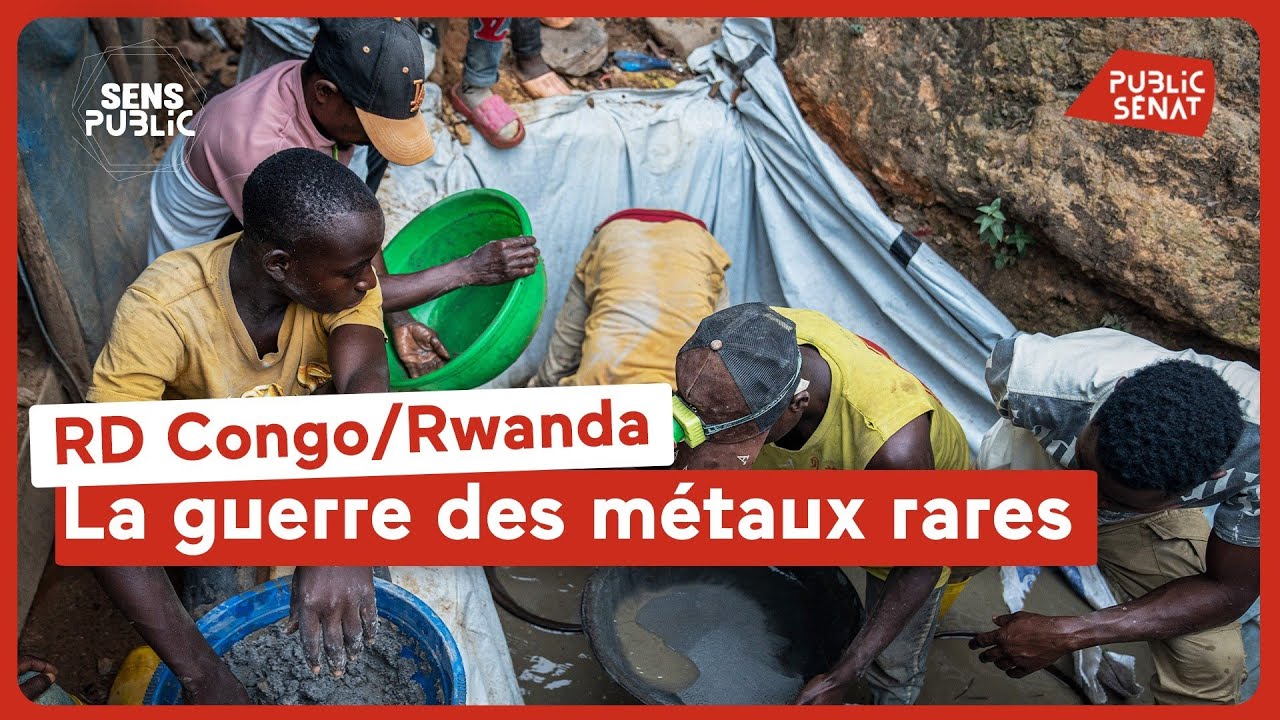 RD Congo/Rwanda : la guerre des métaux rares
