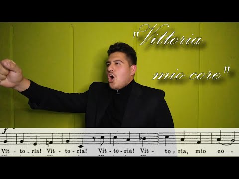 "VIttoria mio core" G.Carissimi.