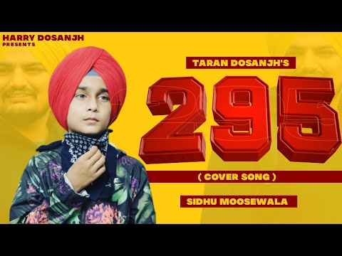 295 (Official Cover )Taran Dosanjh |Sidhu Moose Wala | Handa’z Music |Latest Punjabi Songs 2021