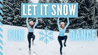 Let It Snow - Jessica Simpson | Easy &amp; Fun Snow Dance ❄️ Easy Fitness Dance