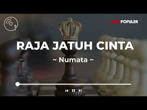 Numata - Raja Jatuh Cinta (Lirik Lagu)