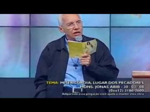 Misericórdia,lugar dos pecadores_Monsenhor Jonas Abib_2ª Parte
