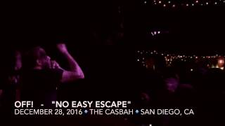 OFF! - No Easy Escape (Dec. 28, 2016 - The Casbah / San Diego, CA)