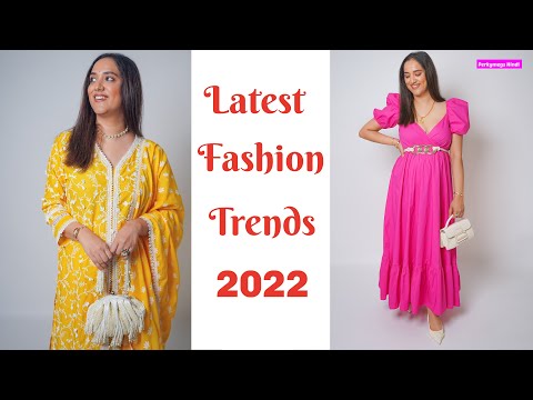 Latest Fashion Trends 2022 | Ethnic and Western Fashion Trends | Perkymegs Hindi