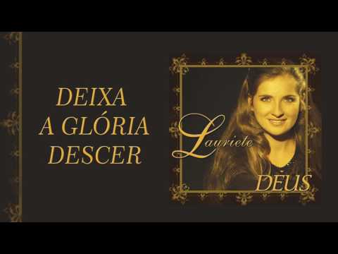 Deixa A Glória Descer video