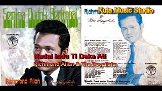 Download lagu Nadai Indu Ti Deka Ati - Richmond Allan mp3