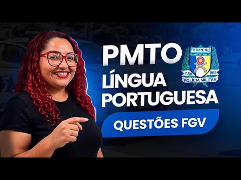PM-TO - Questões FGV - Língua Portuguesa - Yara Coeli