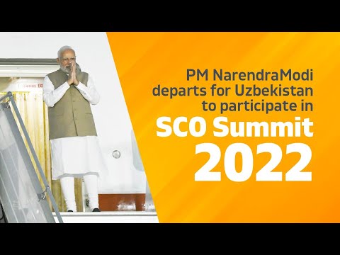 PM Narendra Modi departs for Uzbekistan to participate in SCO Summit 2022 | PMO
