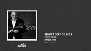 Esperaré - Marcos Witt