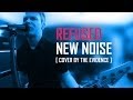 Refused - New Noise (The Evidence Cover ...