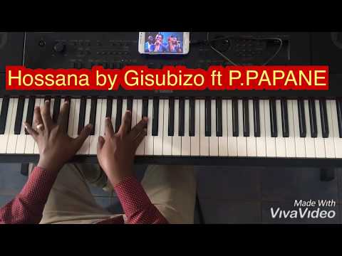 Hozana - Gisubizo Ministries ft Pastor Papane Bulwane/PIANO VERSION