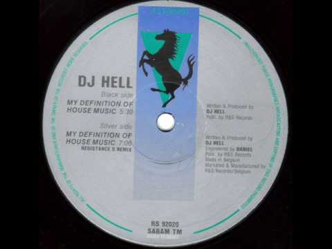 Dj Hell - My Definition Of House Music (1992)