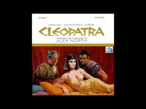 Disk 2 Cleopatra 1963 Original Soundtrack - 24 Exit Music Antony and Cleopatra