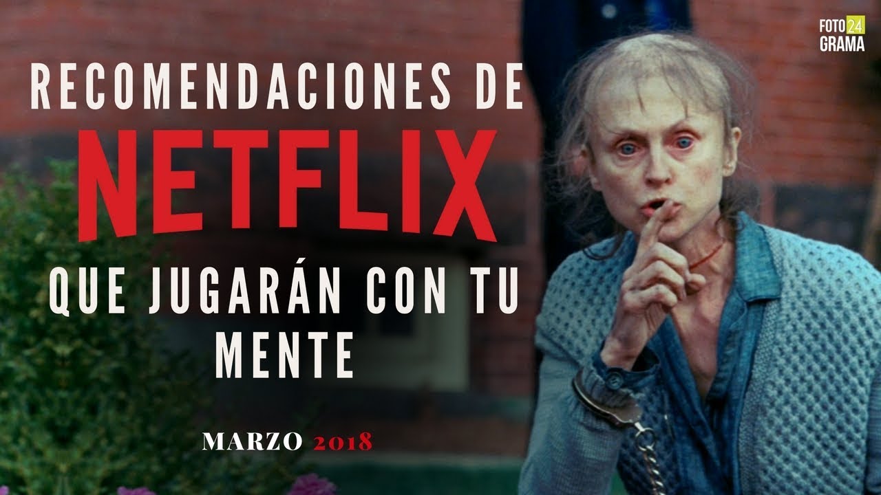 5 Películas de Netflix que Jugarán con tu Mente | Fotograma 24 con David Arce