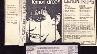 THE MIGHTY LEMON DROPS: There She Goes Again 1985