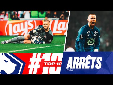 Top 10 I Les meilleures parades de Lucas Chevalier en 2024 🧱🥇