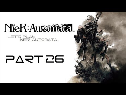 Let's Play Nier Automata Blind Part 26 : More Info On That Babe A2