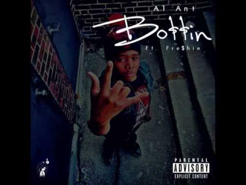 A1 Ant ft. Freshie - Bossin (prod.by A1 Ant)