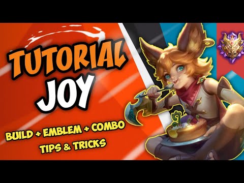 JOY REVAMP ! | TUTORIAL ( BEST BUILD & EMBLEM ) | MOBILE LEGEND