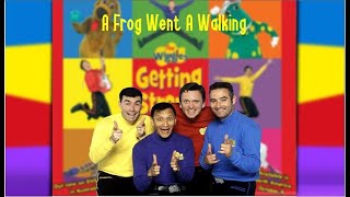 Wiggle and Learn A Frog Went A Walking (Greg Version) FANMADE