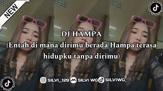 Download lagu DJ HAMPA | ENTAH DIMANA DIRIMU BERADA | DJ TERBARU 2024🎧 mp3 Download lagu DJ HAMPA | ENTAH DIMANA DIRIMU BERADA | DJ TERBARU 2024🎧 mp3