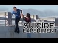THE SUICIDE EXPERIMENT! 