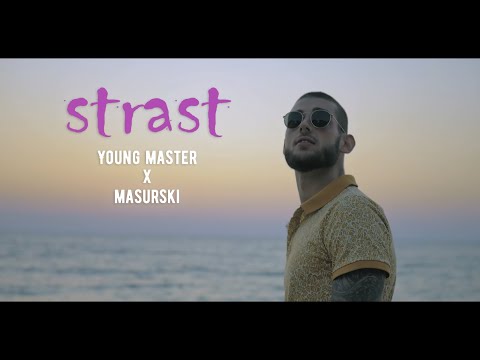 YOUNG MASTER X MASURSKI - STRAST (OFFICIAL VIDEO)