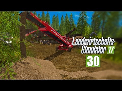 LANDWIRTSCHAFTS-SIMULATOR 17 FORST #30 - FÖRDERBAND-EINSATZ! I LS17 Forst-Projekt