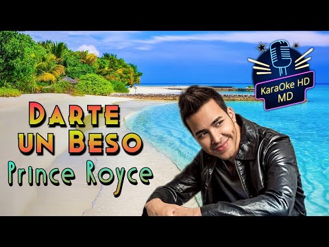 DARTE UN BESO - PRINCE ROYCE (KaraOke HD)