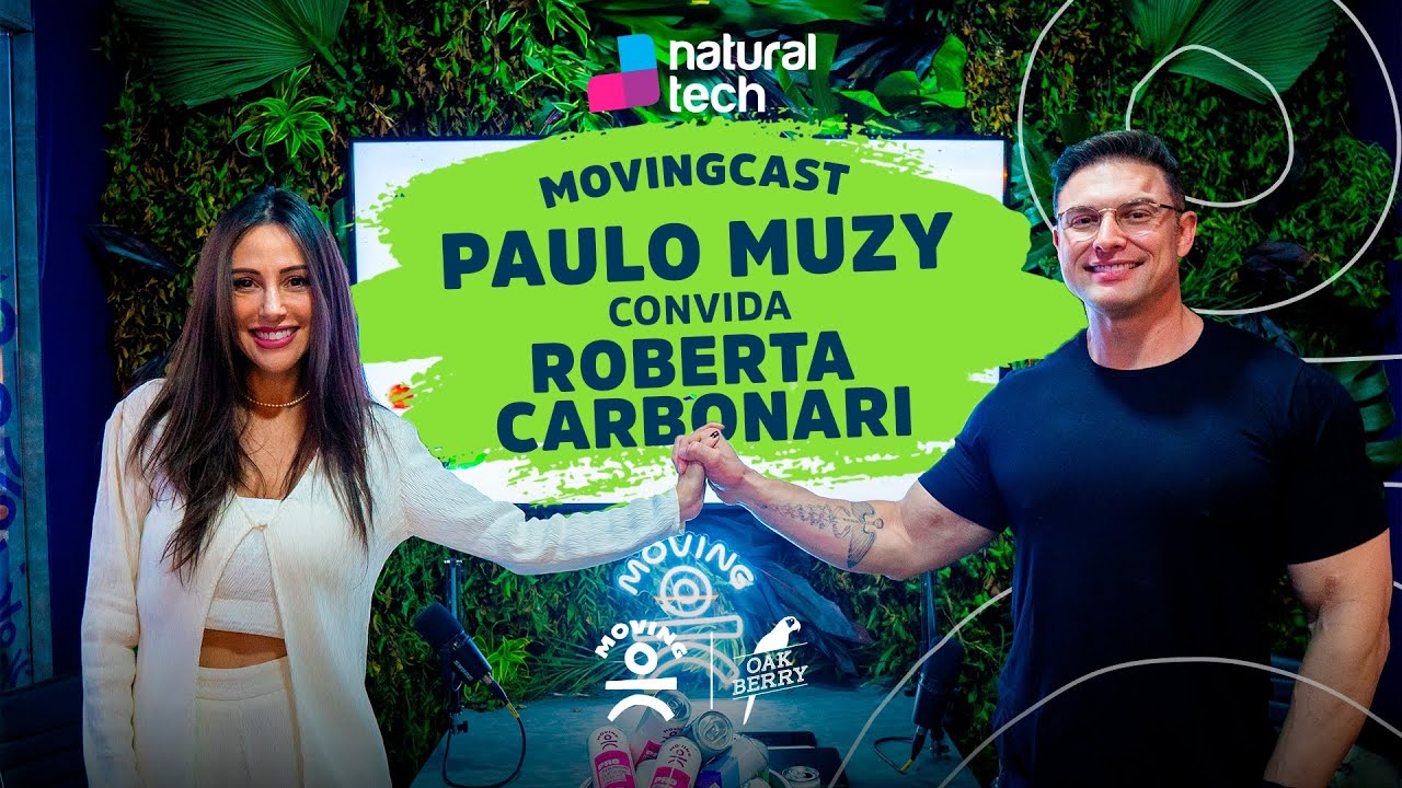 MovingCast #3: Paulo Muzy e Roberta Carbonari