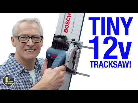 Tiny 12v Bosch Tracksaw [video 559]