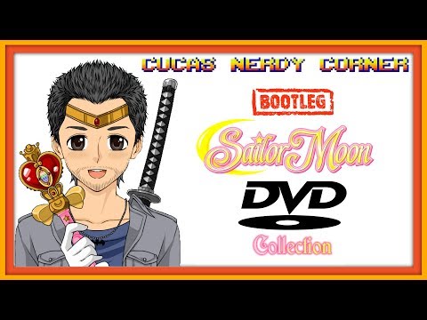 My Sailor Moon BOOTLEG DVD Collection