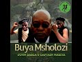 Buya Msholozi MK  umkhonto wesizwe