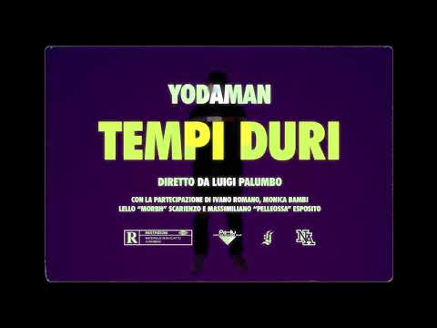 Yodaman - Tempi Duri