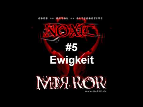 NoXiC - MIЯROR - 05 - Ewigkeit