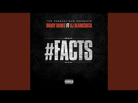 #Facts (feat. DJ BlankCheck)