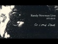 Randy Newman Live - So Long Dad