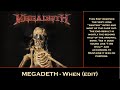 Megadeth - When (Edit)