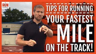 One Mile Run Track Race Tips