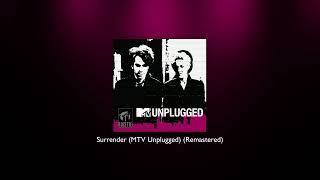 Roxette - Surrender (MTV Unplugged) (Remastered)