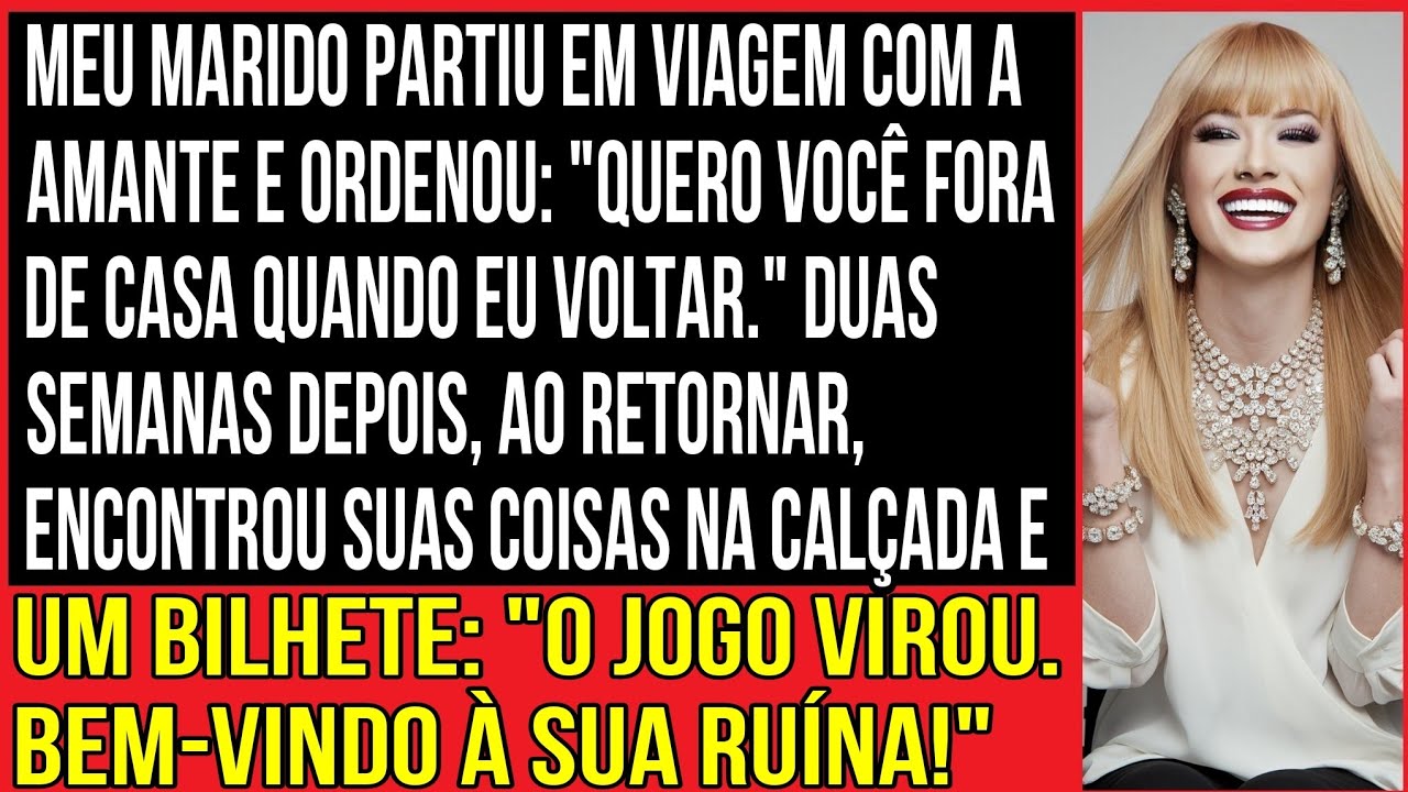 Meu marido me expulsou de casa e partiu em uma viagem com sua amante, ordenando...