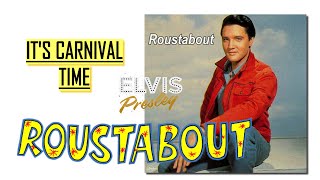 Elvis Presley It&#39;s Carnival Time Movie Version Roustabout