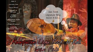 Download lagu Kumpulan Lagu IWAN FALS Rock N Roll Full Bass... mp3