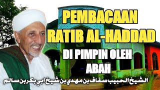 Download lagu RATIB Al-HADDAD || Habib Saggaf Bin Mahdi Bin syekh Abu bakar Bin Salim mp3 Download lagu RATIB Al-HADDAD || Habib Saggaf Bin Mahdi Bin syekh Abu bakar Bin Salim mp3