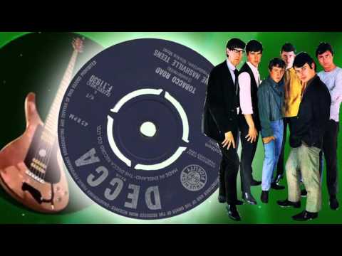 The Nashville Teens  - Tobacco Road