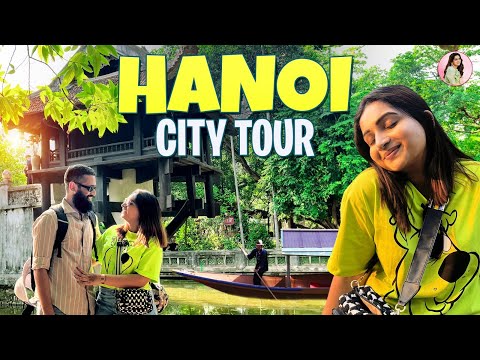 Hanoi City Tour | Vietnam Diaries | Travel Vlog | Nakshathra Nagesh