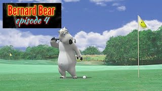 Bernard Bear  Episode 4 (Serial Kartun Anak)