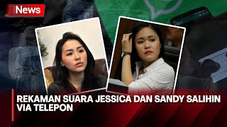 Download lagu Terkuak! Rekaman Suara Telepon Jessica Wongso dan Kembaran Mirna Salihin usai Kematian Mirna mp3