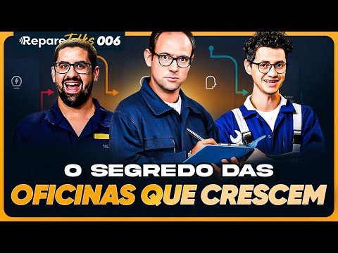 CRIE PROCESSOS PARA A SUA OFICINA E MUDE DE PATAMAR! REPARE TALKS