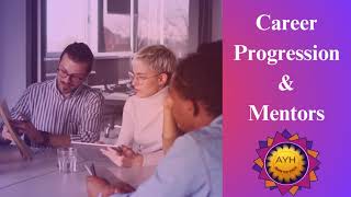 Career Progression & Mentors